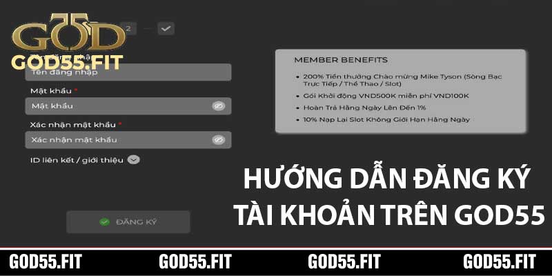 Hướng Dẫn Đăng Ký Tài Khoản Trên God55