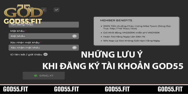 Những Lưu Ý Khi Đăng Ký Tài Khoản God55