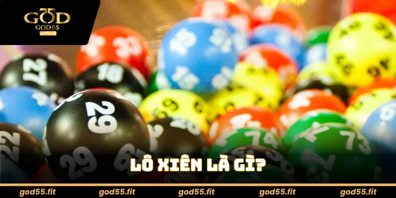 Lô xiên là gì?